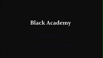 Black Academy 3 Behavior Lesson . Sluts . long version
