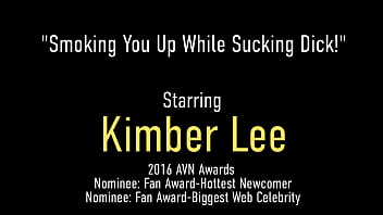 Puffing Princess Kimber Lee smokes while stroking, sucking and milking man meat all the way to a cumshot! Full Video & Kimber Live @ KimberLeeLive.com!